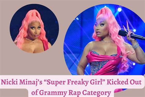 Nicki Minajs Super Freaky Girl Kicked Out Of Grammy Rap Category