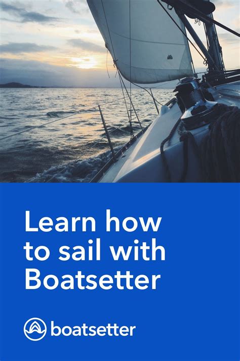 Sailing 101 A Beginner S Guide Artofit