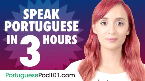 Learn How To Speak Portuguese In 3 Hours Youtube