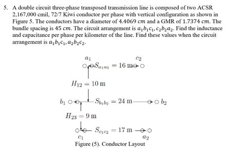 Solved 5 A Double Circuit Three Phase Transposed