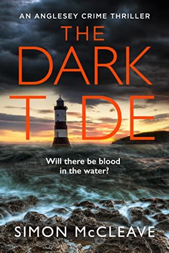 9780008524821 The Dark Tide The Most Exciting New Pulse Pounding Crime Thriller For 2022 From