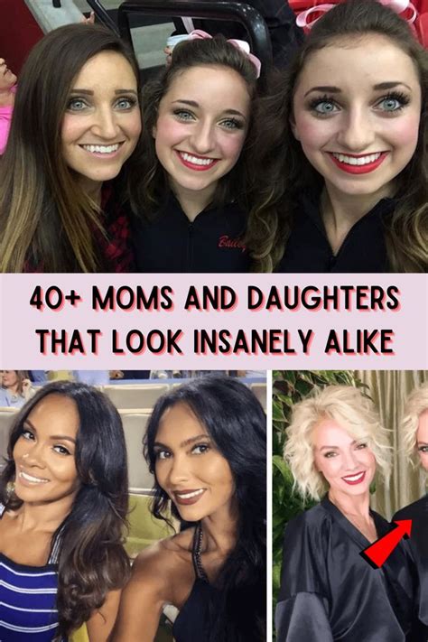 40 Moms And Daughters That Look Insanely Alike That Look Daughter Looking For Women