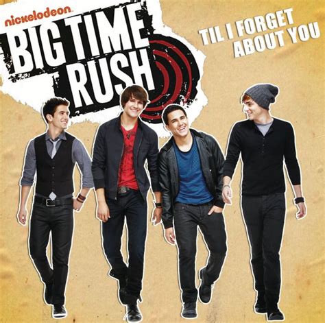 Big Time Rush Til I Forget About You Single 2010