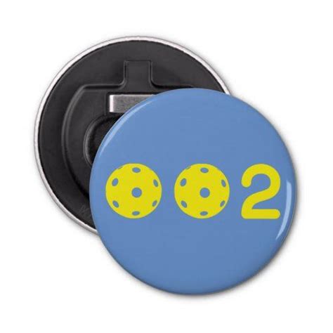 A team shall score a point only when serving. 0 0 2 Funny Pickleball score Bottle Opener in 2020 ...