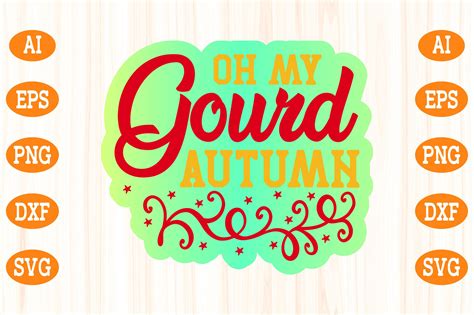 Oh My Gourd Autumn Scg Graphic By Design River · Creative Fabrica