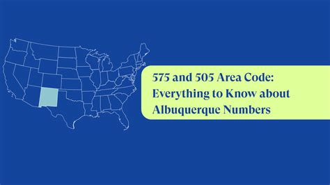 Area Codes 505 And 575 Albuquerque Local Phone Numbers Justcall Blog