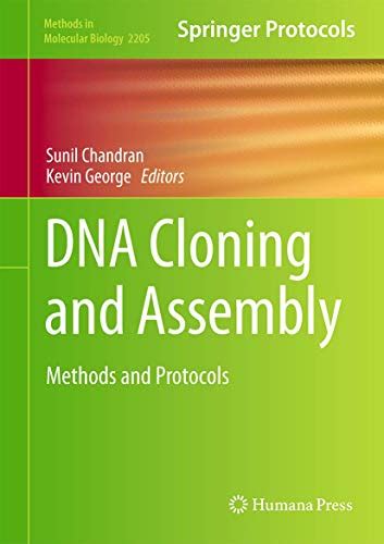 Dna Cloning And Assembly Methods And Protocols By Sunil Chandran