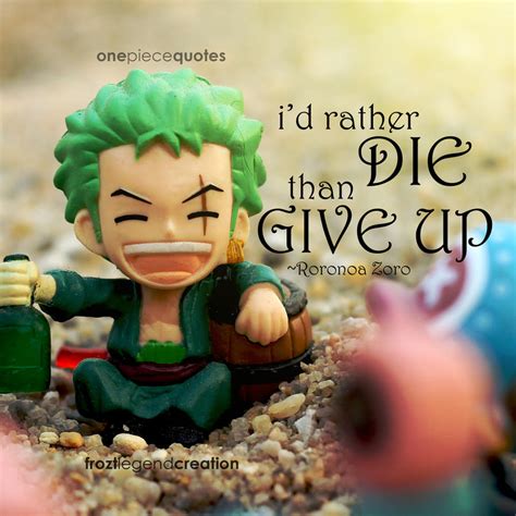 One Piece Quote Roronoa Zoro By Froztlegend On Deviantart