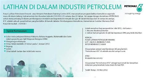 Early in october, the kimanis petroleum training centre operated by petronas, is now open for enrolment. Permohonan Program Latihan Dalam Industri Petronas 2012