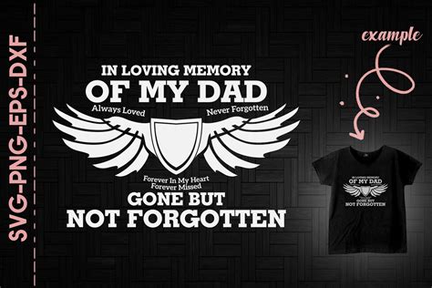 Memory Of My Dad Gone But Not Forgotten By Utenbaw | TheHungryJPEG