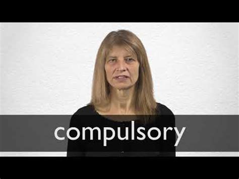 It also shares the first definition of required. Compulsory definition and meaning | Collins English Dictionary