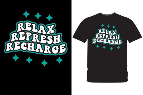 Relax refresh recharge typogarphy slogan design illustration for t