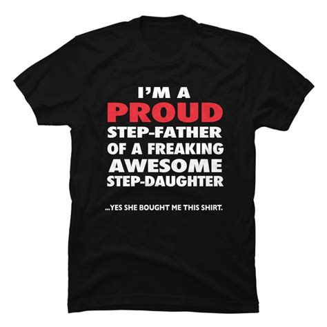 proud step father of awesome step daughter shirt buy t shirt designs