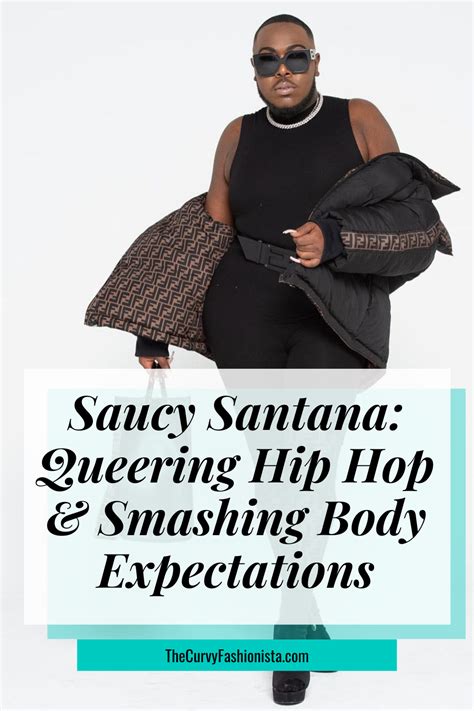 Saucy Santana Queering Hip Hop And Smashing Body Expectations In 2022