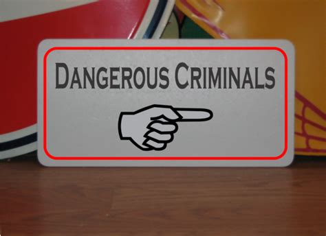 Dangerous Criminals Metal Sign Ebay