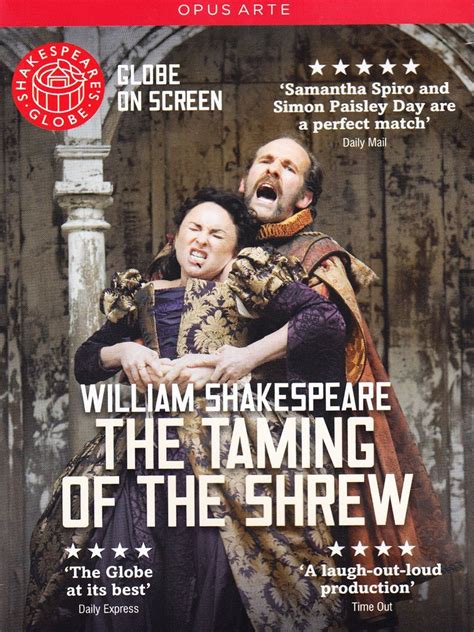 Shakespeare S Globe Theatre The Taming Of The Shrew 2013
