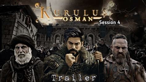 Kurulus Osman Season 4 Episode 1 Trailer Netflix Plans