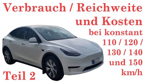 Verbrauch Kosten Reichweite Km H Tesla Model Y Rwd Youtube
