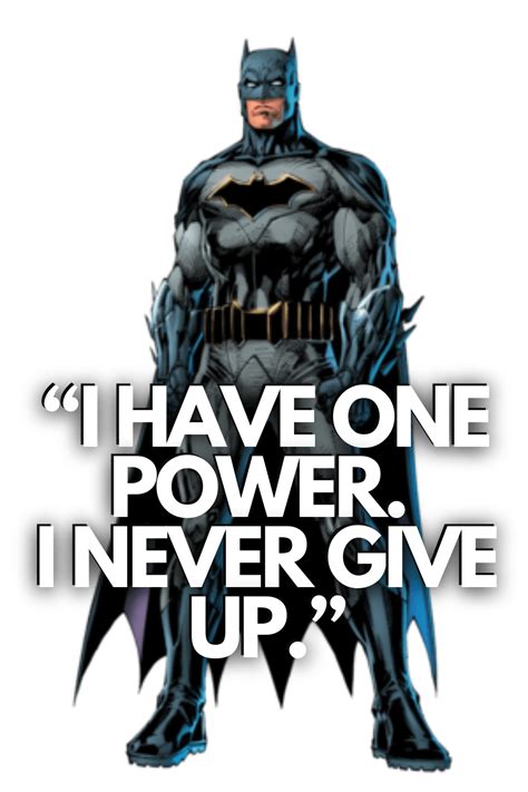 I Have One Powerbatman Quotes Batman Quotes Superhero Quotes Batman