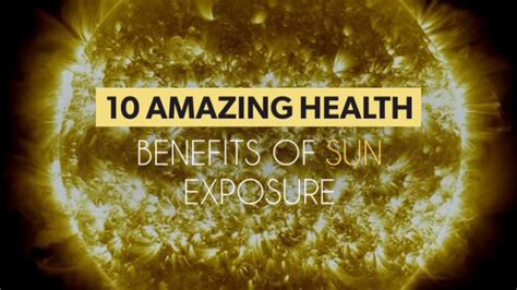 10 amazing health benefits of sun exposure youtube