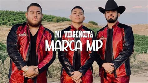Letra Mi Virgencita Marca Mp Video Lyrics2021 Youtube