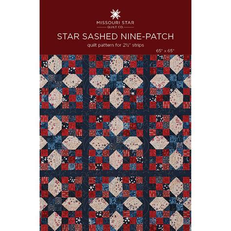 Star Sashed Nine Patch Quilt Pattern By Missouri Star In 2021 Nine
