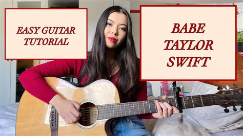 How To Play Babe Taylor Swift Red Taylors Version The Vault Easy