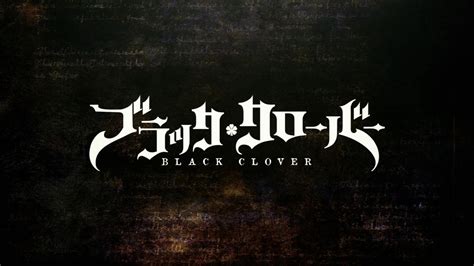 Anime Black Clover Title Wallpapers On Wallpaperdog