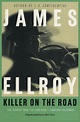 Killer on the Road by James Ellroy, Paperback | Barnes & Noble®