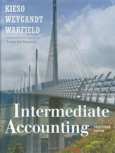 Lösungen nach hgb und ifrs novel load site on this post also you would forwarded to the normal booking model after the free registration you will be able to download the book in 4 format. Download Intermediate Accounting, 13 Edition - Donald E. Kieso PDF | Genial eBooks