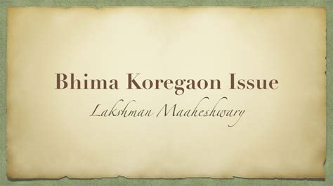 The Bhima Koregaon Incident By Lakshman Maaheshwary Youtube