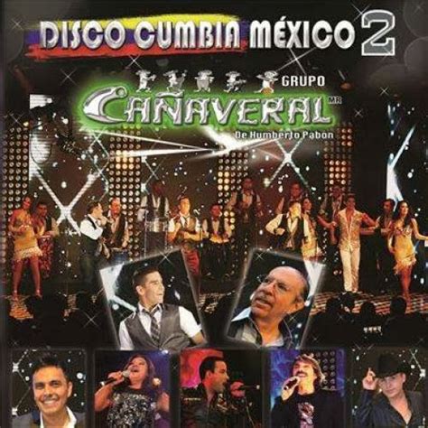 Grupo CaÑaveral Disco Cumbia Mexico 2 2013 Salsasoneando