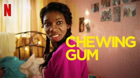 is chewing gum on netflix where to watch the series new on netflix usa