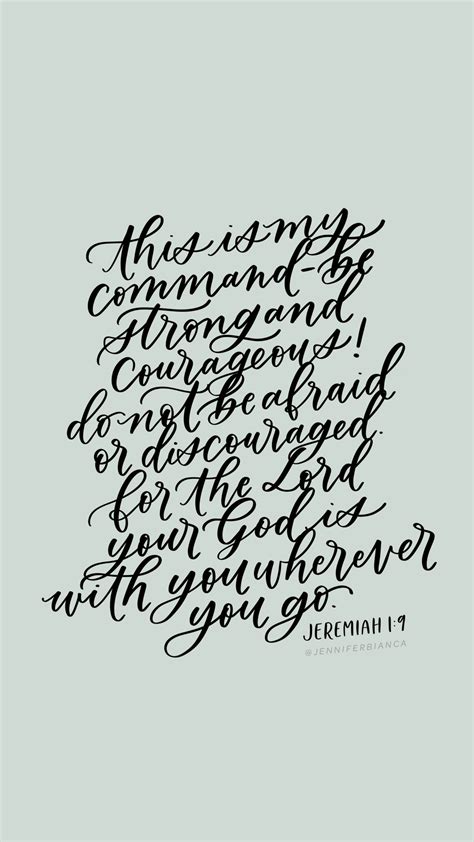 This Is My Command Be Strong And Courageous Jeremiah 19