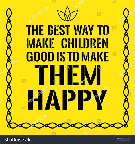 Motivational Quote Best Way Make Children Stock Vector Royalty Free