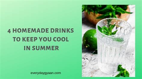 Everyday Gyaan 4 Homemade Drinks To Keep You Cool In Summer