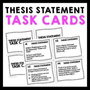 It offers a concise summary of the main point or claim of the essay, research paper, etc. Thesis Statement Task Cards - Black & White Ink-Saver ...