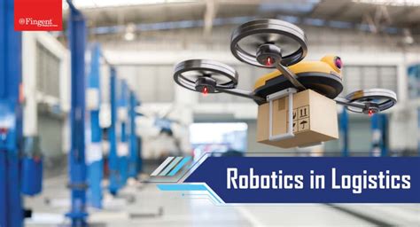 How Robotics In Logistics Helps Improve Supply Chain Efficiency