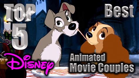 Walt disney studios is considered the king of animation, but they are hardly the only studio churning out animated movies. Top 5 Best Disney Animated Movie Couples - YouTube