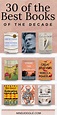 30 of the Best Books of the Decade | Best fiction books, Book club ...