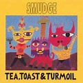 Smudge – Tea, Toast & Turmoil (1993, CD) - Discogs