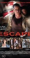 Escape (2012) - IMDb