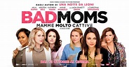 Anteprima Bad Moms - Mamme molto cattive - BookBlister