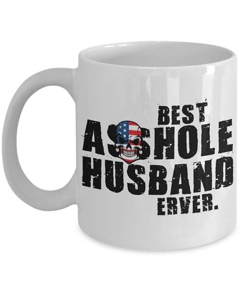 Best Asshole Husband Ever