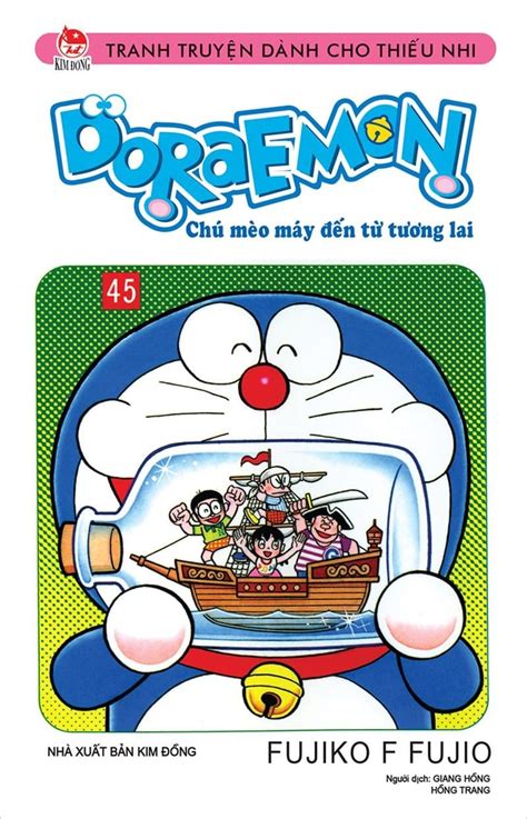 Doraemon Truyện Ngắn Tập 45 Nhà Xuất Bản Kim Đồng