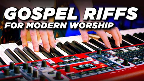 Learn How To Play Gospel Riffs In Contemporary Worship Music Piano