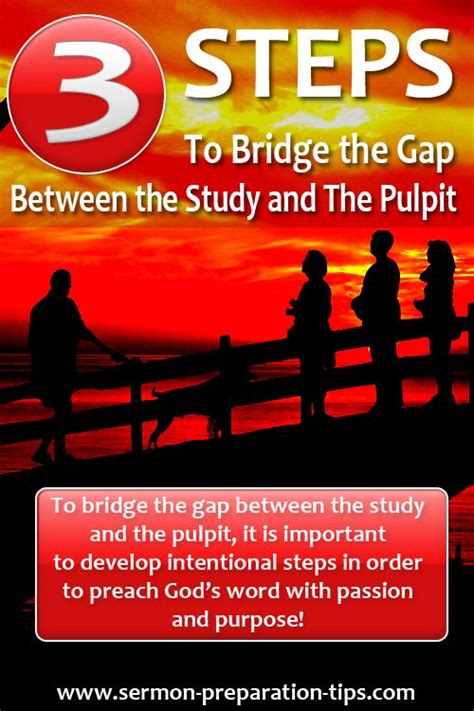 To Bridge The Gap Between The Study And The Pulpit It Is Important To