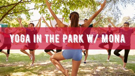 Yoga In The Park W Mona Jurshak City Of Pittsburg