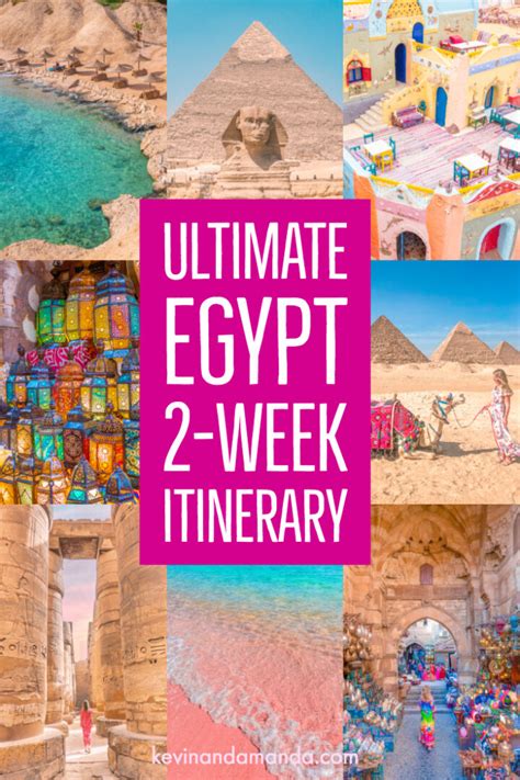 The Ultimate Egypt 2 Week Itinerary With Pictures And Text Overlays