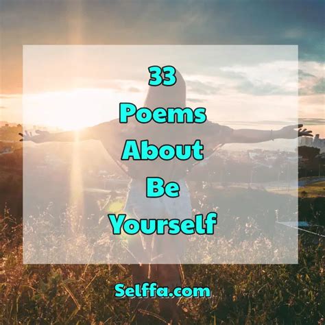 33 Poems About Be Yourself 2022